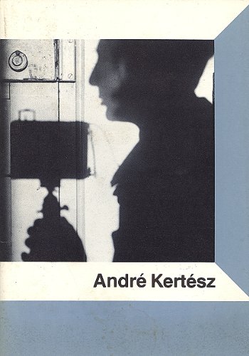 Andre Kertesz: An exhibition of photographs from the Centre Georges Pompidou, Paris.