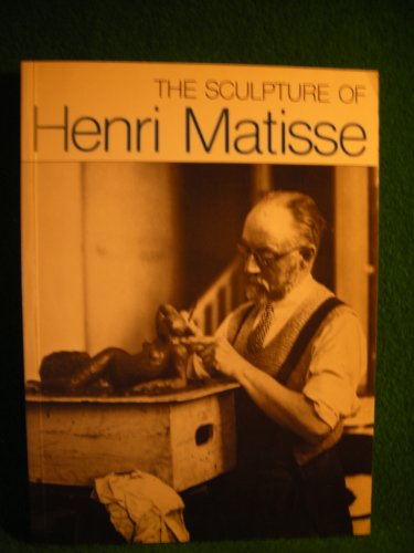 Stock image for The Sculpture of Henri Matisse for sale by Sarah Zaluckyj
