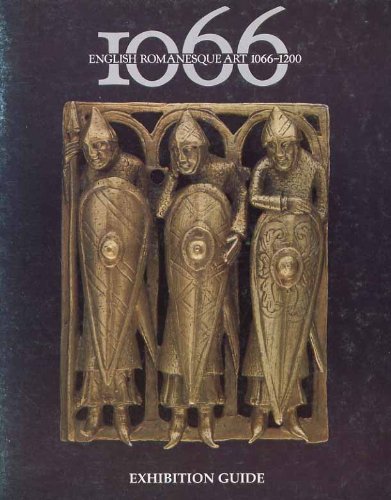English Romanesque Art 1066 - 1200