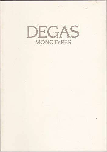 Beispielbild fr Degas monotypes: Hayward Gallery, London 15 May-7 July 1985 zum Verkauf von WorldofBooks