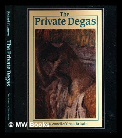 Stock image for The private Degas for sale by WorldofBooks