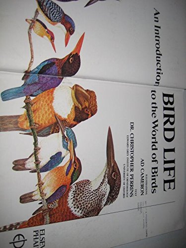 Imagen de archivo de Bird Life: An Introduction to the World of Birds a la venta por Goldstone Books