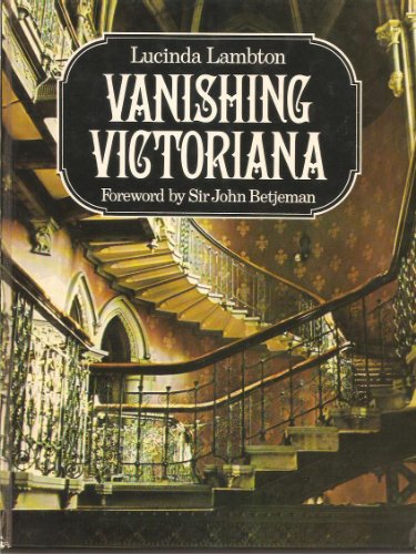 Stock image for Vanishing Victoriana for sale by T. A. Borden Books
