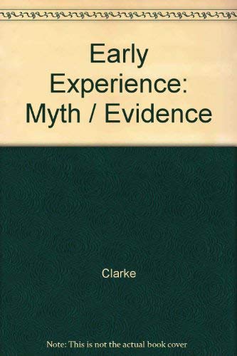 Stock image for Early Experience: Myth / Evidence for sale by Reuseabook