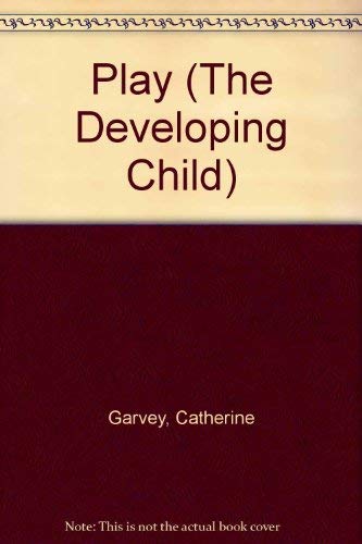 Imagen de archivo de Play (The Developing Child) a la venta por Anybook.com