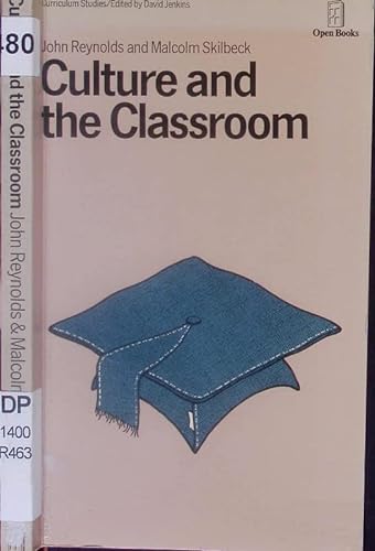 Imagen de archivo de Culture and the classroom (Curriculum studies) a la venta por ThriftBooks-Dallas