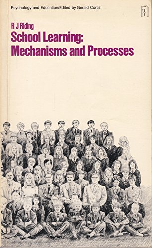 Stock image for School learning: mechanisms and processes for sale by Cotswold Internet Books