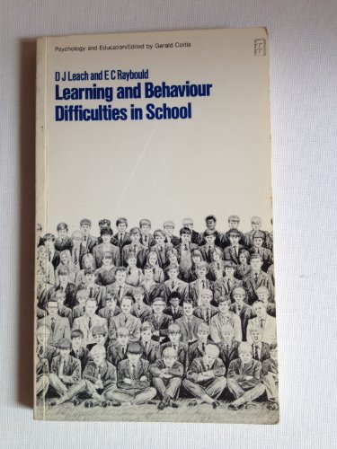 Imagen de archivo de Learning and Behaviour Difficulties in School (Psychology & education) a la venta por Kennys Bookshop and Art Galleries Ltd.