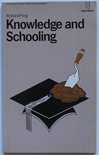 Imagen de archivo de Knowledge and Schooling a la venta por WorldofBooks