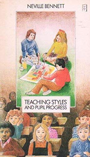 Beispielbild fr Teaching Styles and Pupil Progress zum Verkauf von WorldofBooks