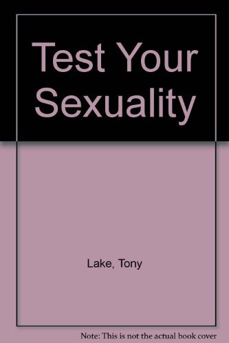 Beispielbild fr Test Your Sexuality zum Verkauf von PsychoBabel & Skoob Books