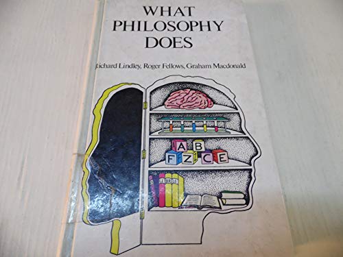 Beispielbild fr What Philosophy Does zum Verkauf von Reuseabook