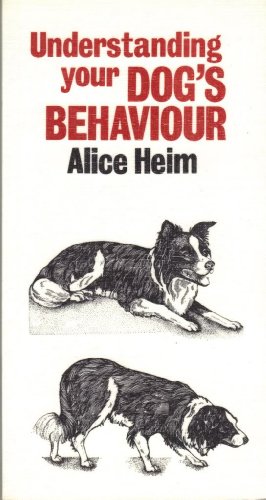 Beispielbild fr Understanding Your Dog's Behaviour zum Verkauf von WorldofBooks