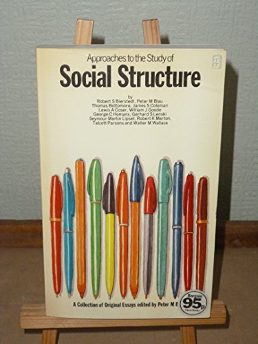 Beispielbild fr Approaches to the Study of Social Structure zum Verkauf von WorldofBooks