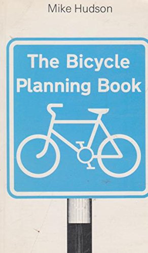 Stock image for The Bicycle Planning Book for sale by WorldofBooks