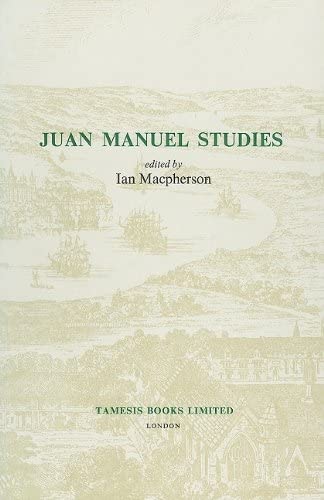 9780729300247: Juan Manuel Studies: 60 (Monografas A)