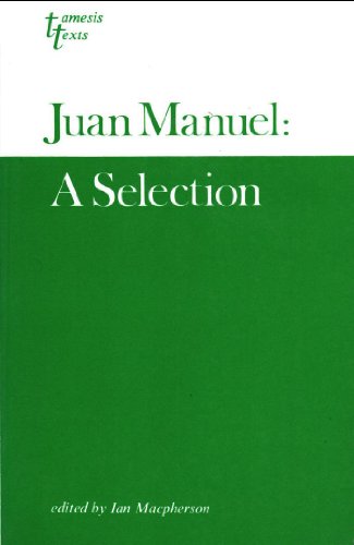 Beispielbild fr Juan Manuel: A Selection. zum Verkauf von Plurabelle Books Ltd