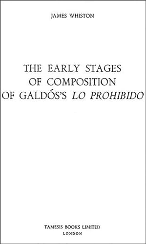 Beispielbild fr The Early Stages of Composition of Galdos's 'Lo Prohibido' (Monografias A) (Monografas A) zum Verkauf von Atticus Books