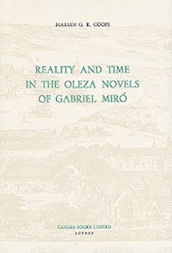 Imagen de archivo de Reality and Time in the Oleza Novels of Gabriel Mir : 102 (Monografas A) a la venta por WorldofBooks