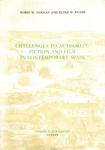 9780729302647: Challenges to Authority: Fiction and Film in Contemporary Spain: 129