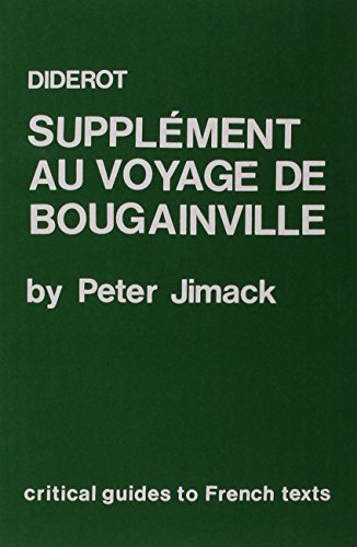 9780729302975: Diderot: Supplement au "Voyage de Bougainville": 75 (Critical Guides to French Texts S.)