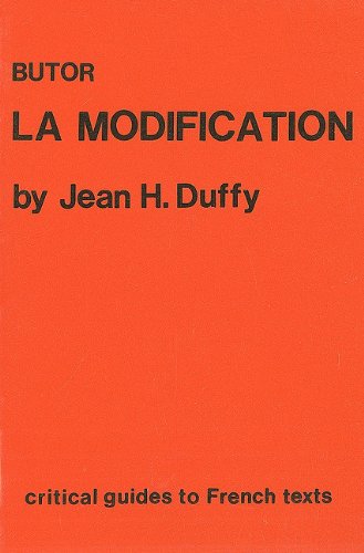 Beispielbild fr Butor: La Modification (Critical Guides to French Texts) zum Verkauf von Wonder Book