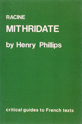 9780729303170: Racine: "Mithidrate": 83 (Critical Guides to French Texts S.)