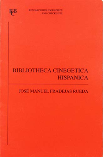 9780729303378: Bibliotheca cinegetica hispanica – bibliografa crtica de los libros de cetrera y montera hispano–portugueses anteriores a 1799: 50 (Research Bibliographies and Checklists)