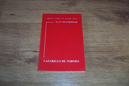 Stock image for Lazarillo de Tormes": v. 15 (Critical Guides to Spanish Texts S.) for sale by WorldofBooks