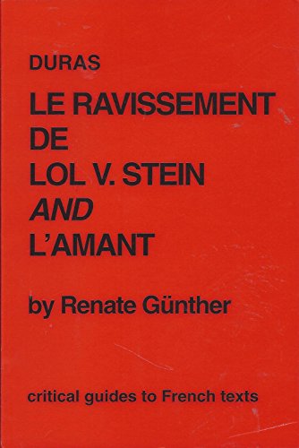Stock image for Duras : "Le Ravissement de Lol V. Stein" and "L'Amant" for sale by Better World Books Ltd