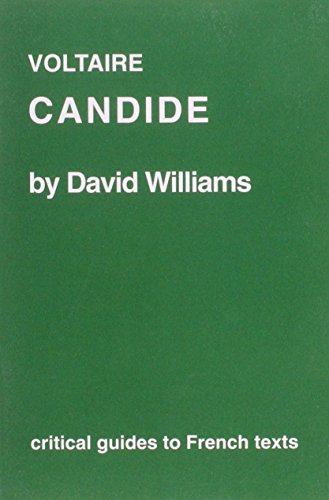 Voltaire: Candide (Critical Guides to French Texts) (9780729303958) by Williams, David