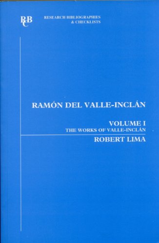 Ramón del Valle-Inclán: an annotated bibliography :