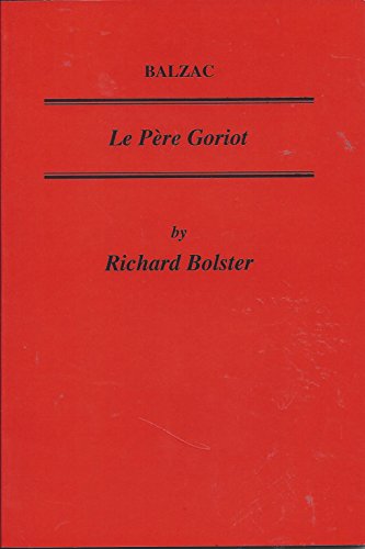 Beispielbild fr Balzac: Le Pere Goriot zum Verkauf von Anybook.com