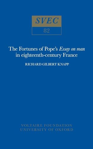 Stock image for The Fortunes of Pope`s `Essay on man` in 18th century France for sale by Revaluation Books