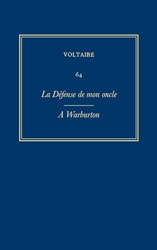 Imagen de archivo de Oeuvres compltes de Voltaire, volume 64 : La Dfense de mon oncle a la venta por Le Monde de Kamlia