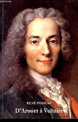 Beispielbild fr D'Arouet a Voltaire, 1694-1734 zum Verkauf von Better World Books