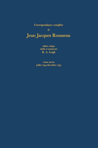 9780729403702: Correspondance complte de Rousseau (Complete Correspondence of Rousseau) 48: 1794-1795, Lettres 8186-8291: No. 48