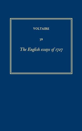 9780729404747: Complete Works of Voltaire 3B: The English Essays of 1727