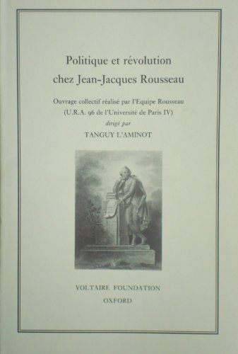 9780729404884: Politique et Rvolution chez Jean-Jacques Rousseau