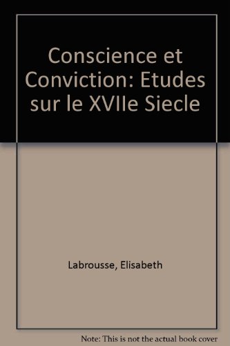 Beispielbild fr Conscience Et Conviction zum Verkauf von Blackwell's