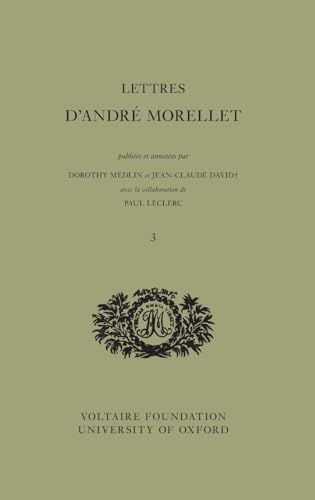 Beispielbild fr Letters: No. 460-629 (1806-1819) (Lettres d Andre Morellet) [Hardcover ] zum Verkauf von booksXpress