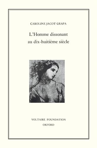 Stock image for L'homme Dissonant Au Dix-Huitime Sicle for sale by Blackwell's