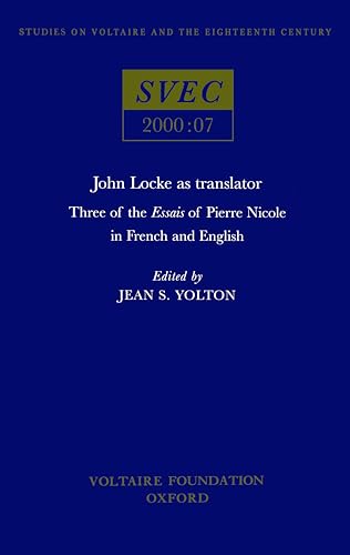 Stock image for John Locke As Translator : Three of the Essais of Pierre Nicole in French and English for sale by GreatBookPrices