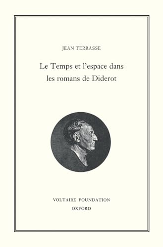 9780729407168: Le Temps Et L'espace Dans Les Romans De Diderot: 379