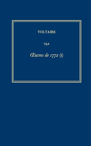 Stock image for Complete Works of Voltaire 74A: Oeuvres de 1772 (I) for sale by Brook Bookstore