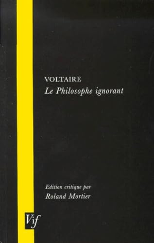 Stock image for Voltaire, le Philosophe Ignorant 8 VIF for sale by PBShop.store UK