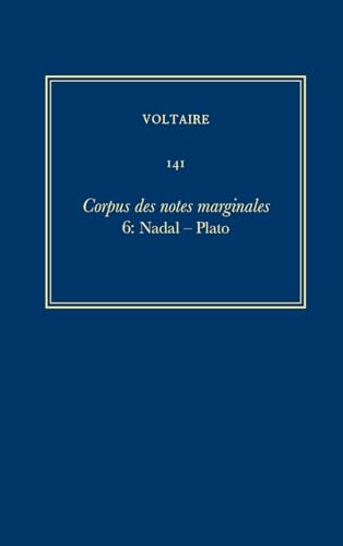 Imagen de archivo de Complete Works of Voltaire 141   Corpus des notes marginales de Voltaire 6: Nadal Plato a la venta por Revaluation Books