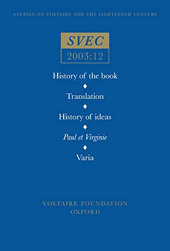 Imagen de archivo de History of the Book; Translation; History of Ideas; Paul Et Virginie (SVEC, December 2003): 2003:12 a la venta por AwesomeBooks