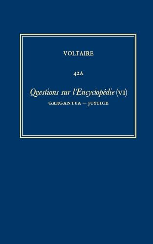 Questions Sur Lâ€™encyclopÃ©die, Par Des Amateurs, Vol. 6: Gargantua - Justice (French Edition) (9780729409247) by Voltaire