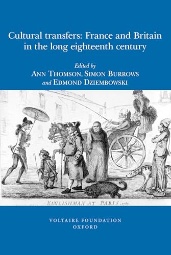 9780729409933: Cultural Transfers: France and Britain in the Long Eighteenth Century